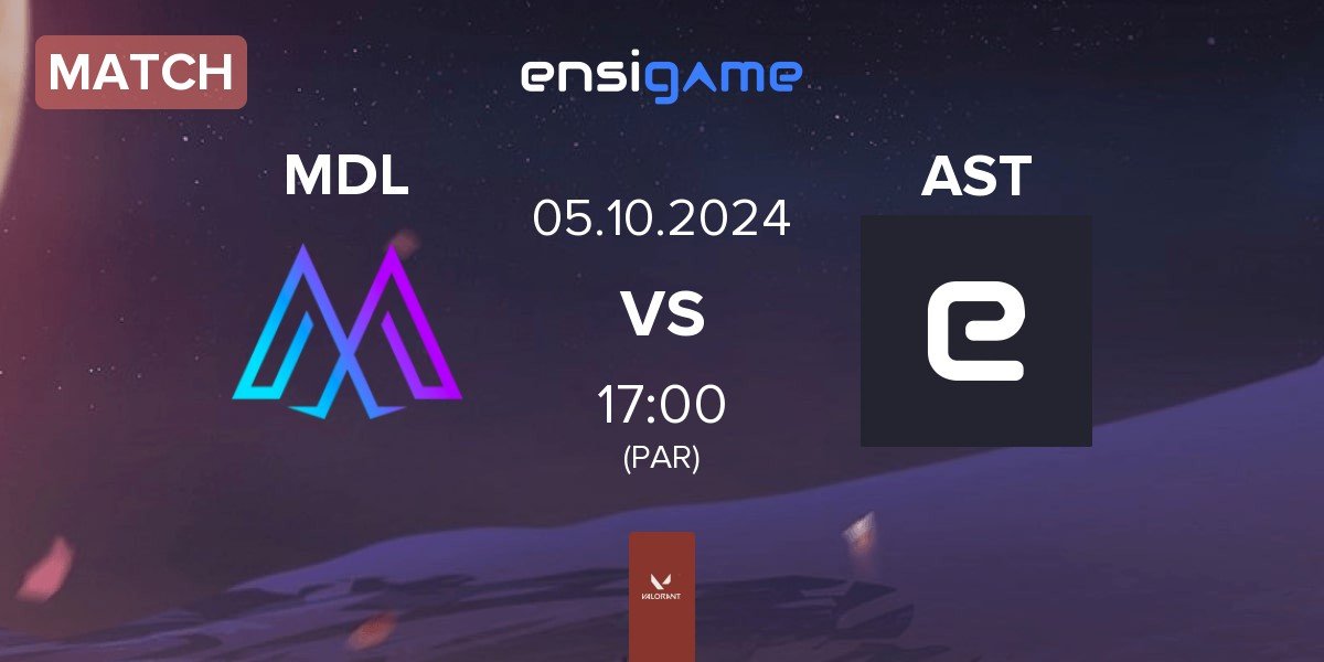 Match Medal Esports MDL vs Asterisk AST | 05.10