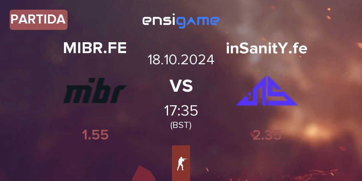 Partida MIBR Female MIBR.FE vs inSanitY Female inSanitY.fe | 18.10