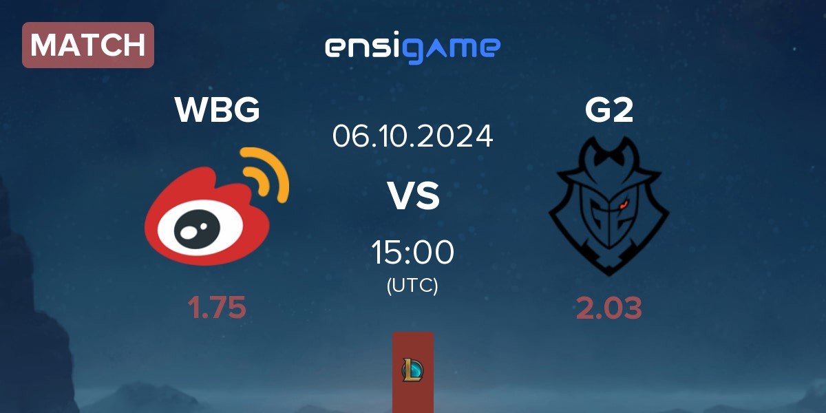 Match Weibo Gaming WBG vs G2 Esports G2 | 06.10