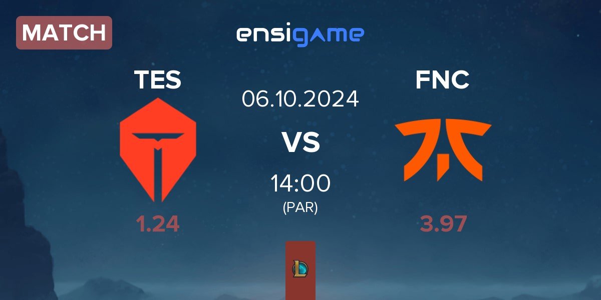 Match TOP Esports TES vs Fnatic FNC | 06.10