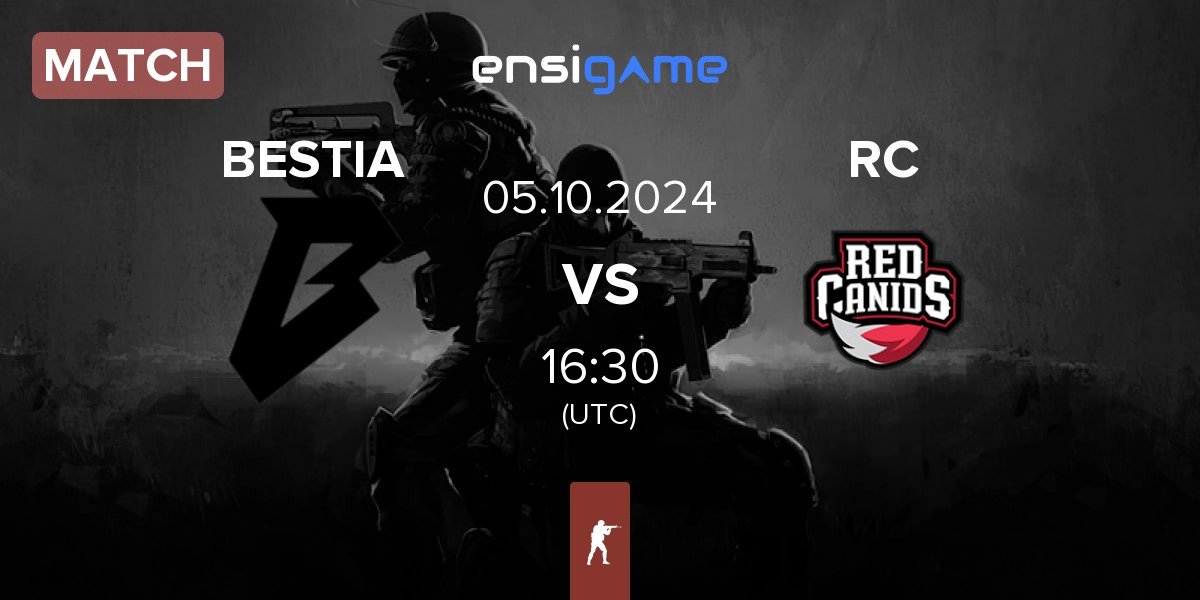 Match BESTIA vs Red Canids RC | 05.10