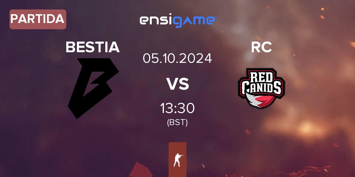 Partida BESTIA vs Red Canids RC | 05.10