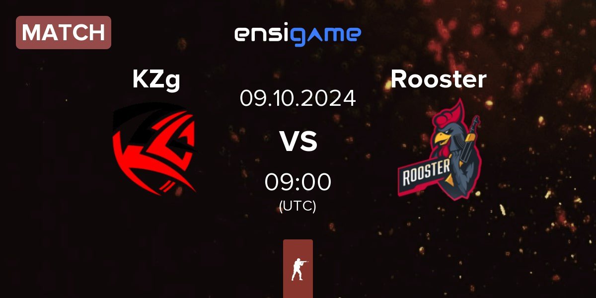 Match KZG KZg vs Rooster | 09.10