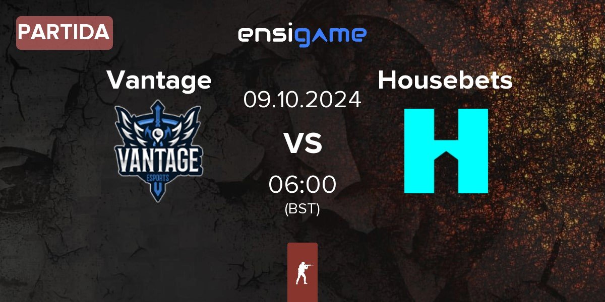 Partida Vantage vs Housebets | 07.10