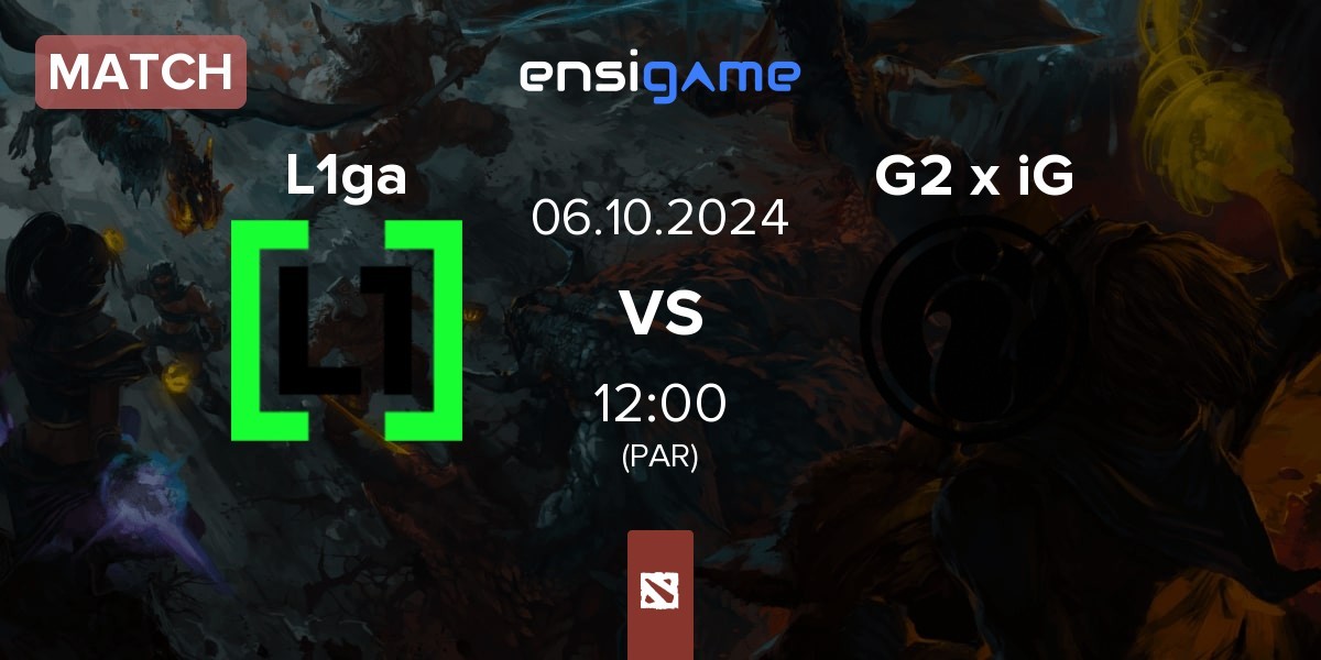 Match L1ga Team L1ga vs G2 x iG | 06.10