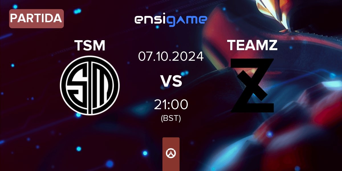 Partida TSM vs Team Z TEAMZ | 07.10