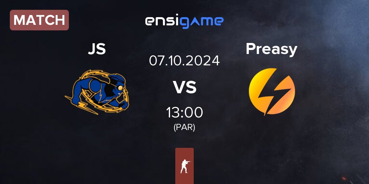 Match Johnny Speeds JS vs Preasy Esport Preasy | 07.10