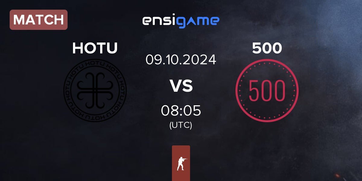 Match HOTU vs 500 | 09.10