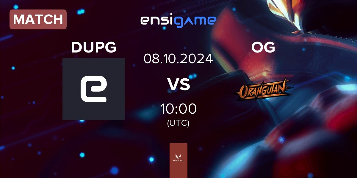 Match DUPG Esports DUPG vs Orangutan OG | 08.10