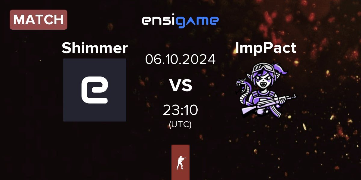 Match Shimmer vs Imp Pact fe ImpPact | 06.10