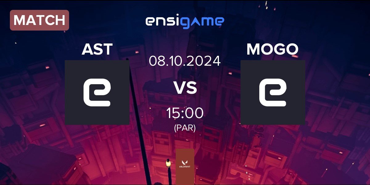 Match Asterisk AST vs MOGO eSports MOGO | 08.10