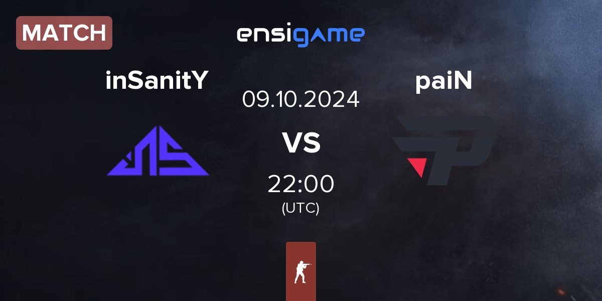 Match inSanitY Sports inSanitY vs paiN Gaming paiN | 09.10