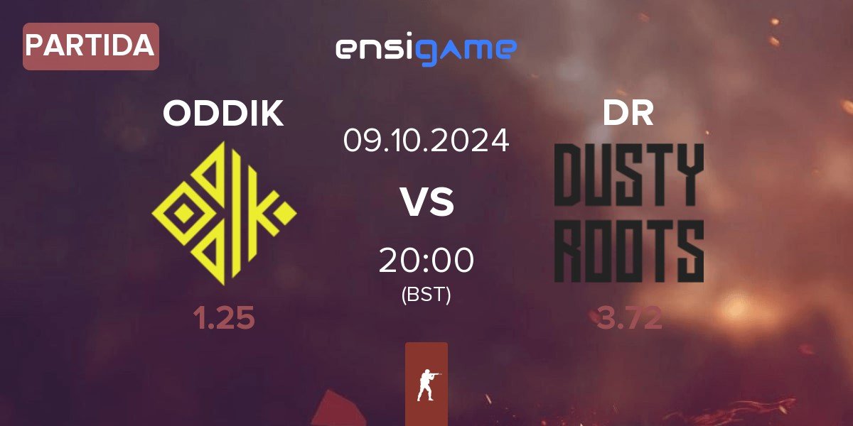 Partida ODDIK vs Dusty Roots DR | 09.10