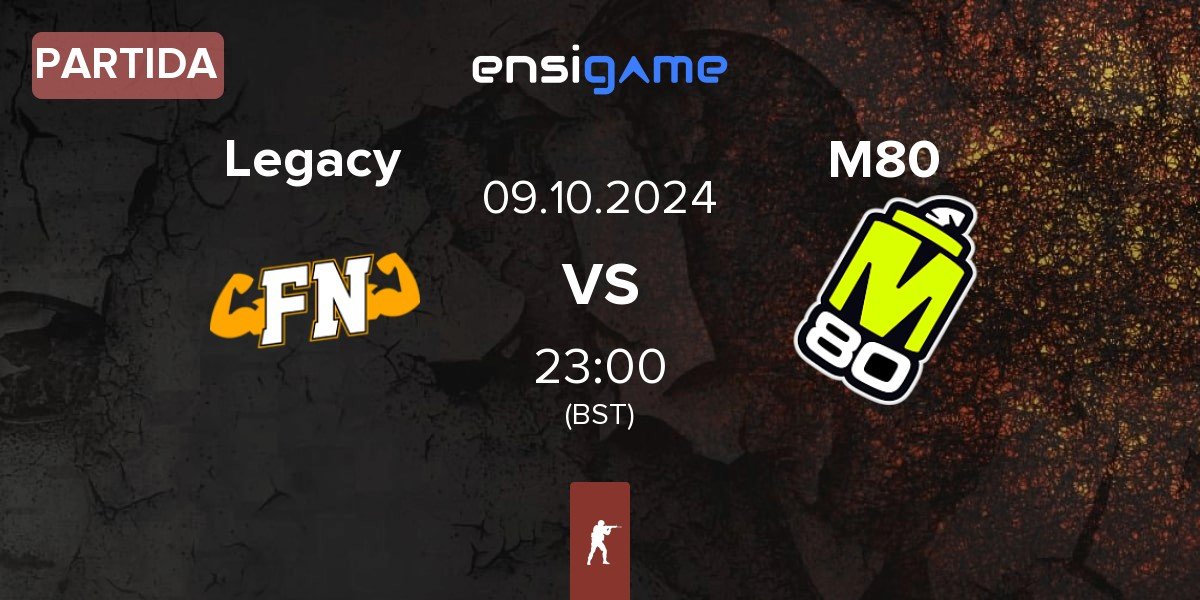 Partida Legacy vs M80 | 09.10