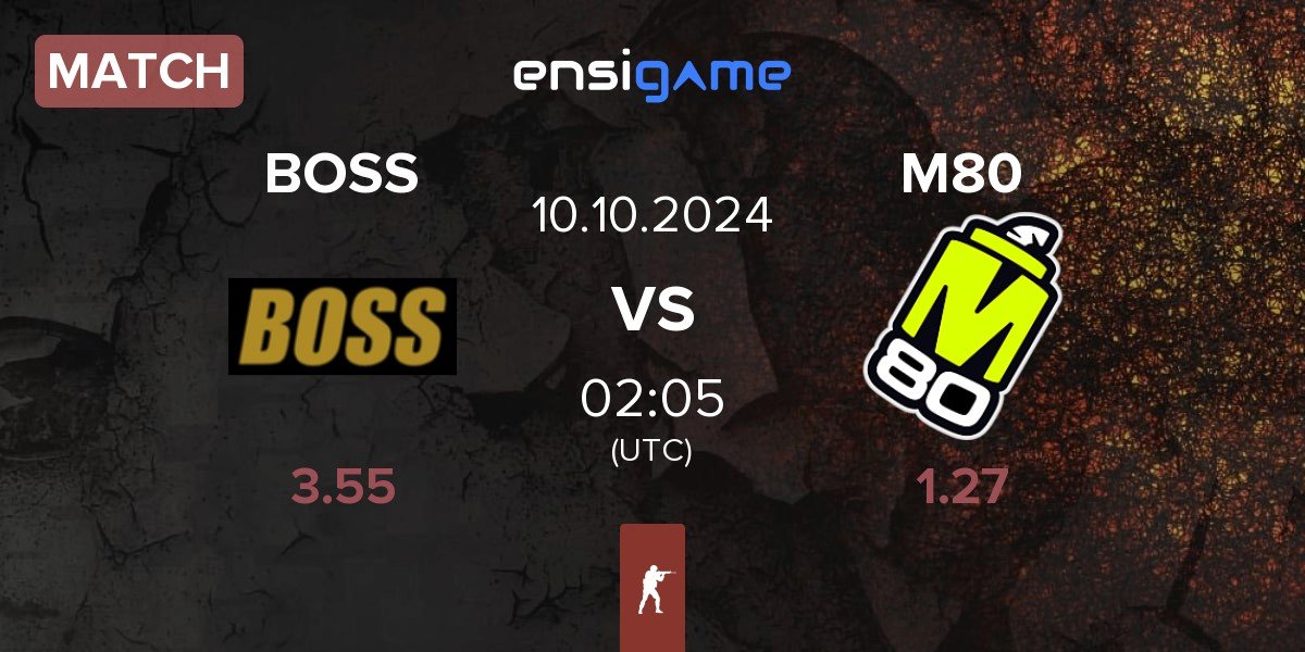 Match BOSS vs M80 | 10.10