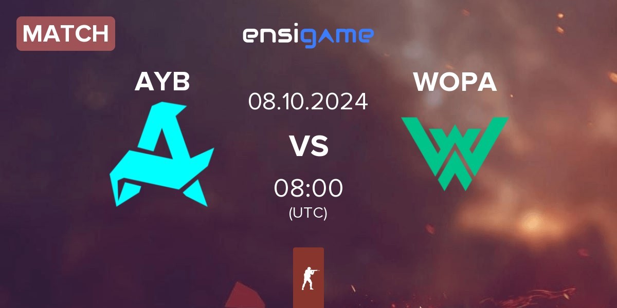 Match Aurora Young Blud AYB vs WOPA Esport WOPA | 08.10