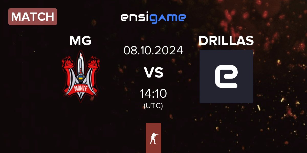 Match Monte Gen MG vs DRILLAS | 08.10