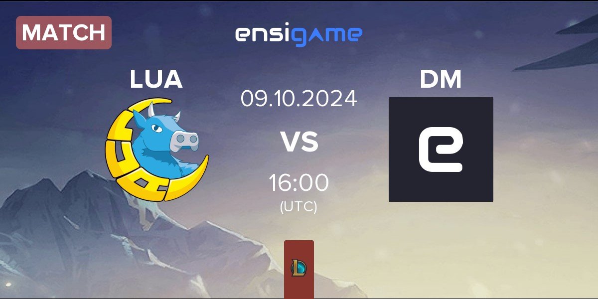 Match LUA Gaming LUA vs Dream Makers DM | 09.10