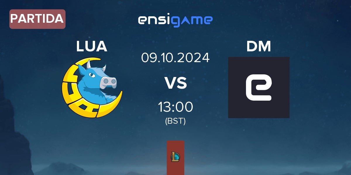 Partida LUA Gaming LUA vs Dream Makers DM | 09.10