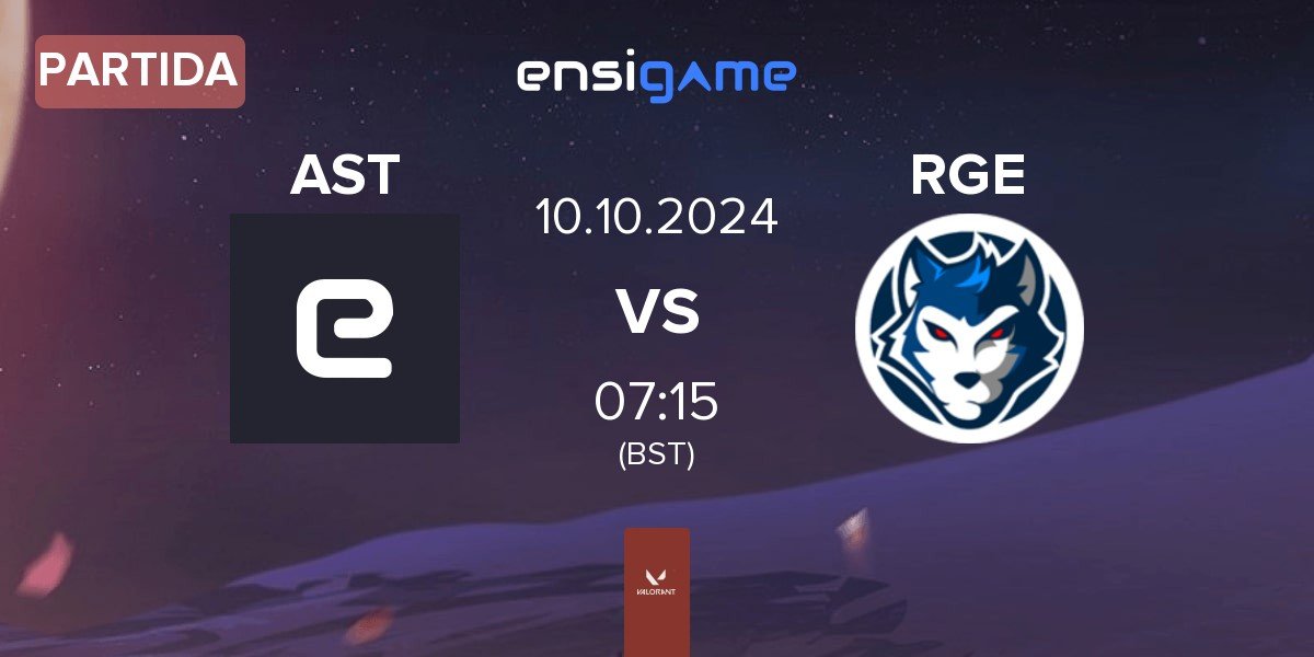 Partida Asterisk AST vs Reckoning Esports RGE | 10.10