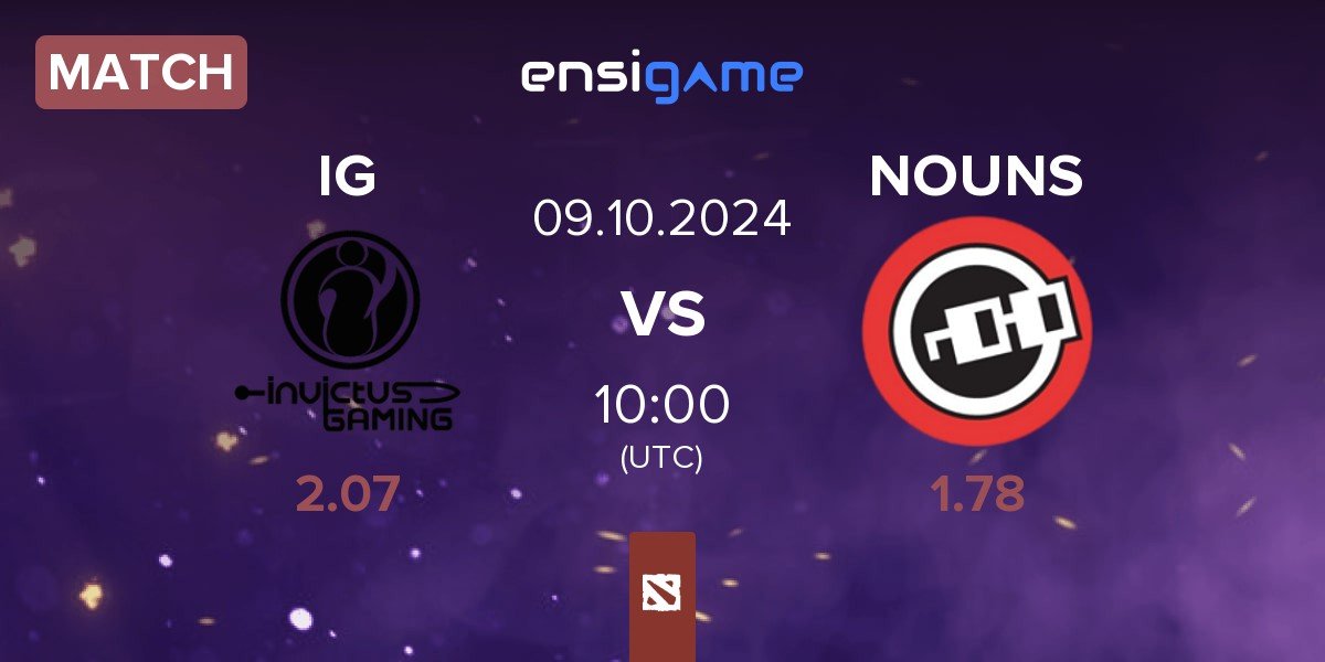 Match Invictus Gaming IG vs nouns NOUNS | 09.10