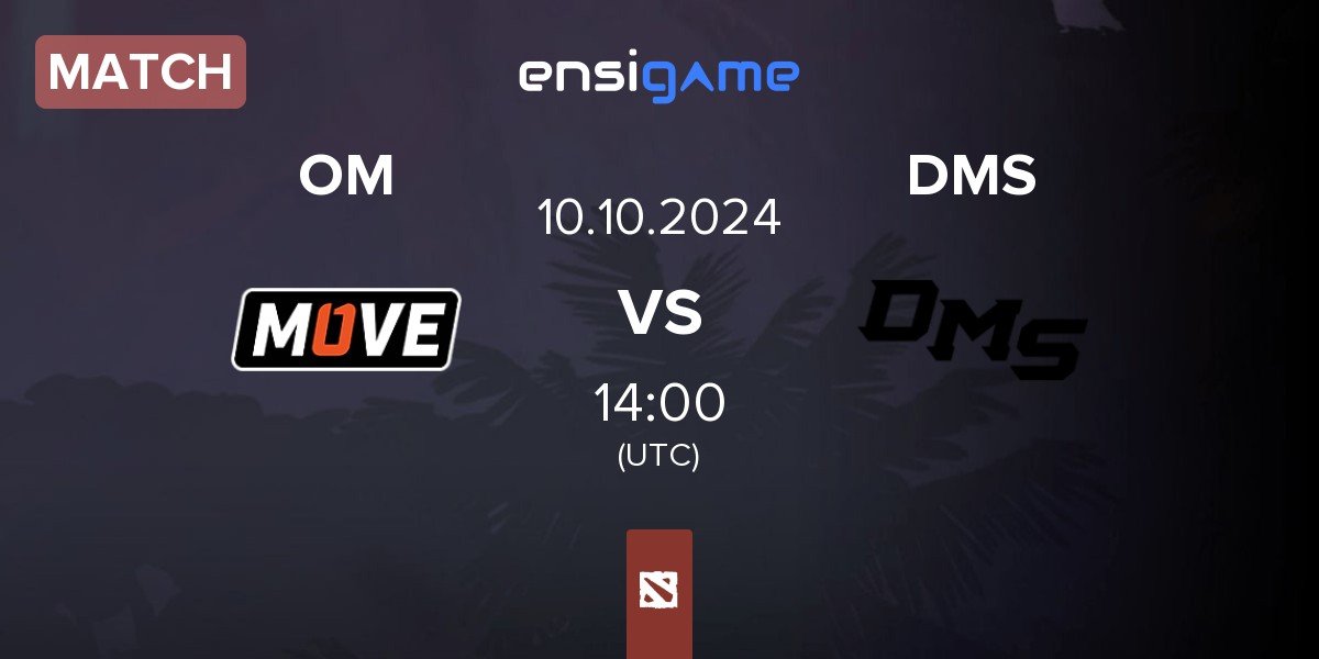 Match One Move OM vs DMS | 10.10