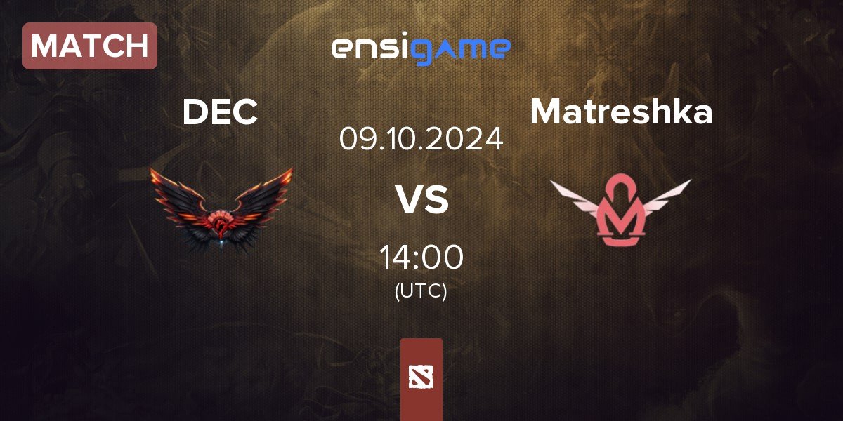 Match Dragon Esports Club DEC vs Matreshka | 09.10