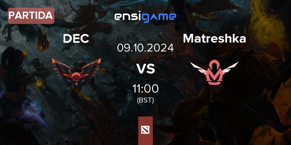 Partida Dragon Esports Club DEC vs Matreshka | 09.10