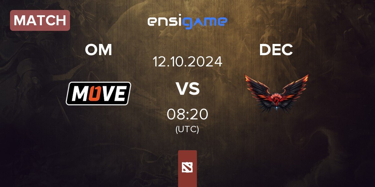 Match One Move OM vs Dragon Esports Club DEC | 12.10