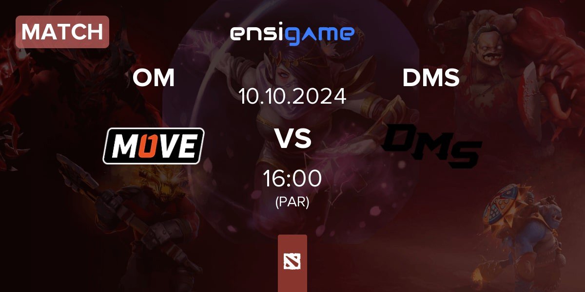 Match One Move OM vs DMS | 10.10