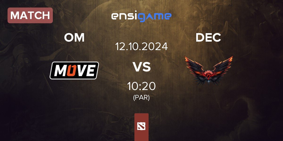 Match One Move OM vs Dragon Esports Club DEC | 12.10