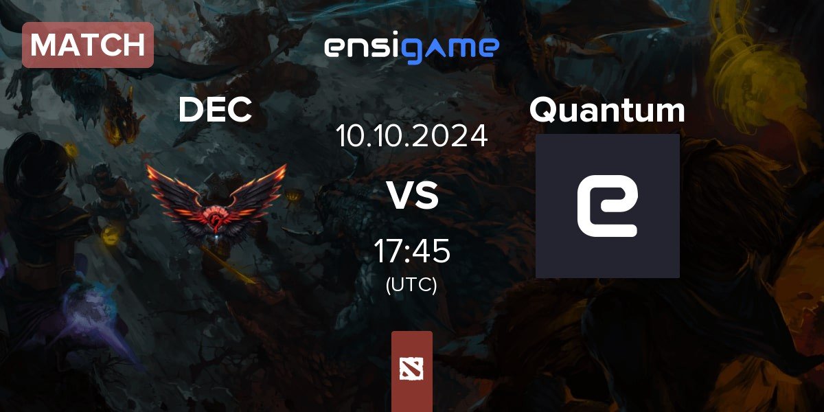 Match Dragon Esports Club DEC vs Quantum | 10.10