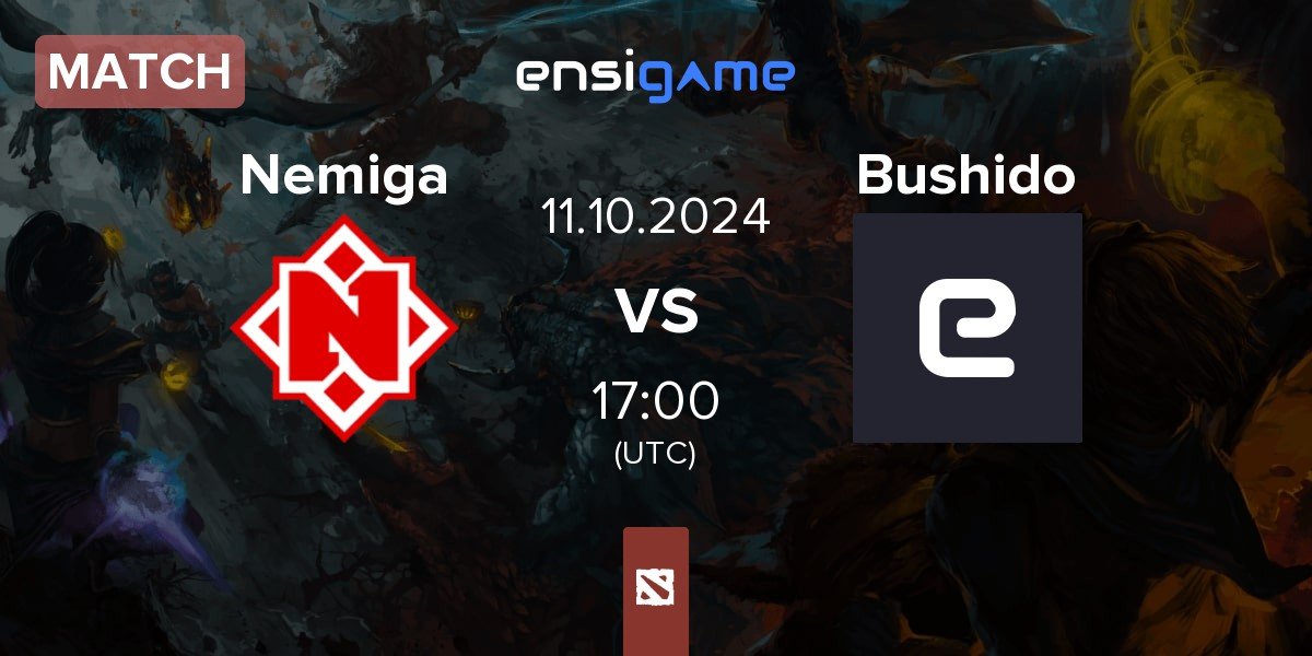 Match Nemiga Gaming Nemiga vs Bushido | 11.10