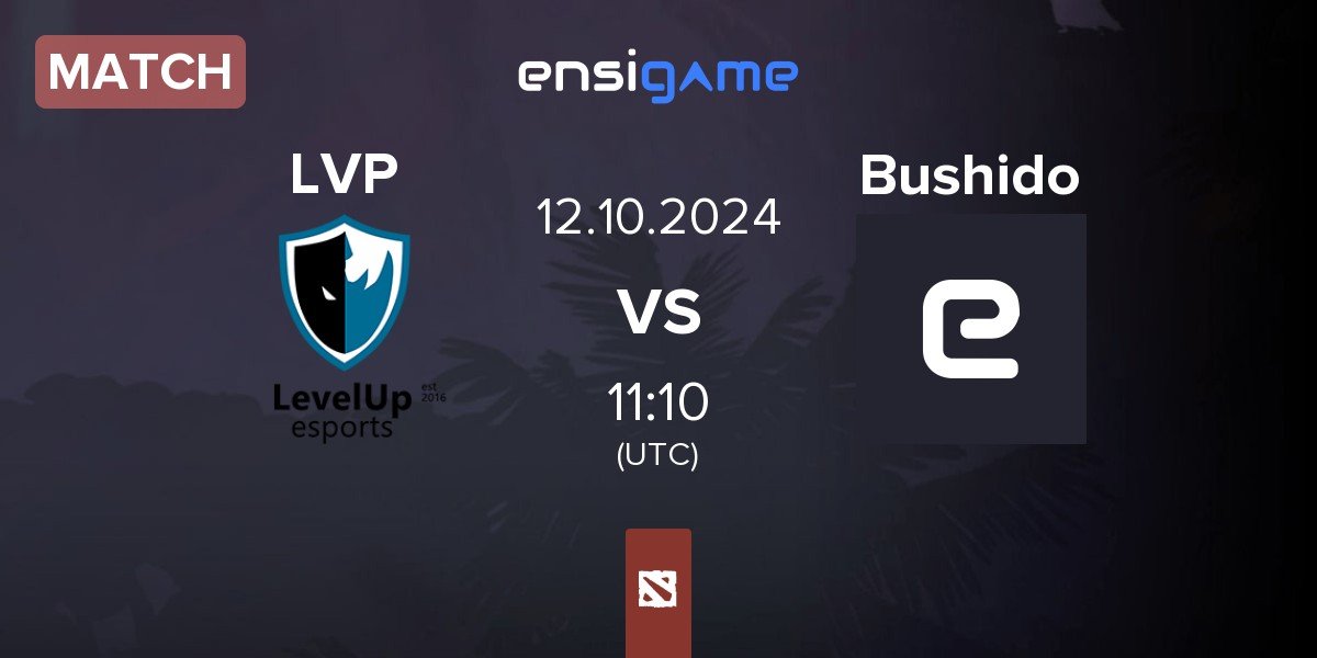 Match Level UP MarsBahis LVP vs Bushido | 12.10