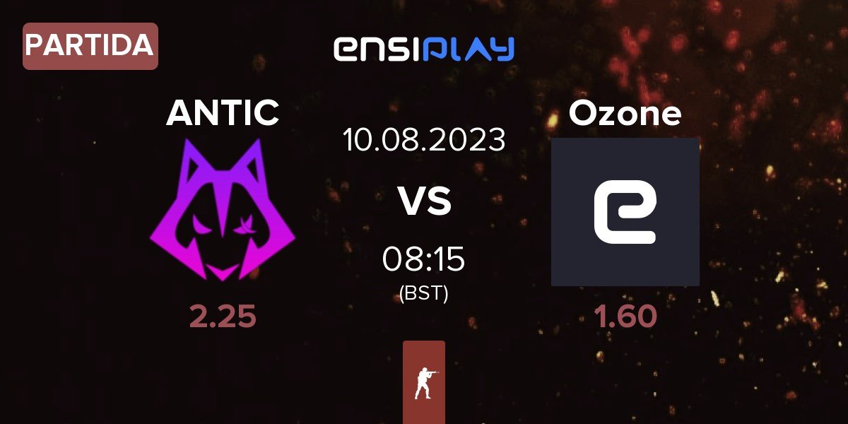 Partida Antic Esports ANTIC vs Ozone | 10.08