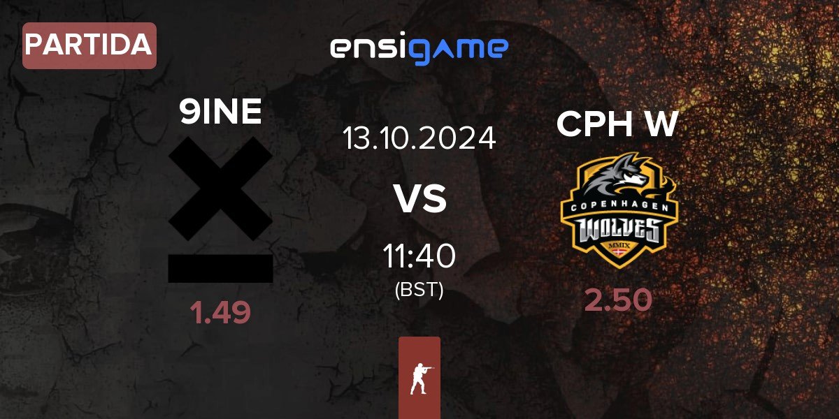 Partida 9INE vs Copenhagen Wolves CPH W | 13.10