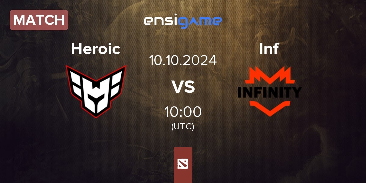 Match Heroic vs Infinity Inf | 10.10