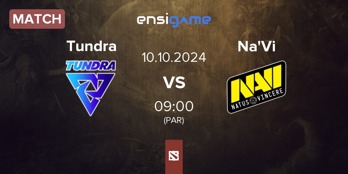 Match Tundra Esports Tundra vs Natus Vincere Na'Vi | 10.10