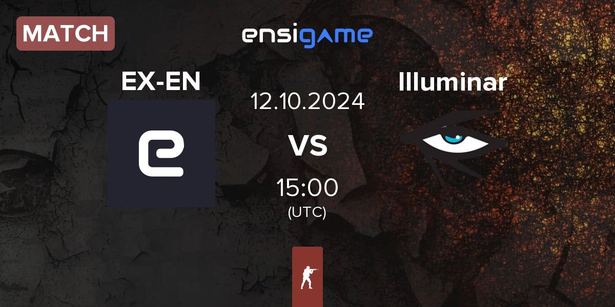 Match ex-ENTERPRISE EX-EN vs Illuminar Gaming Illuminar | 12.10