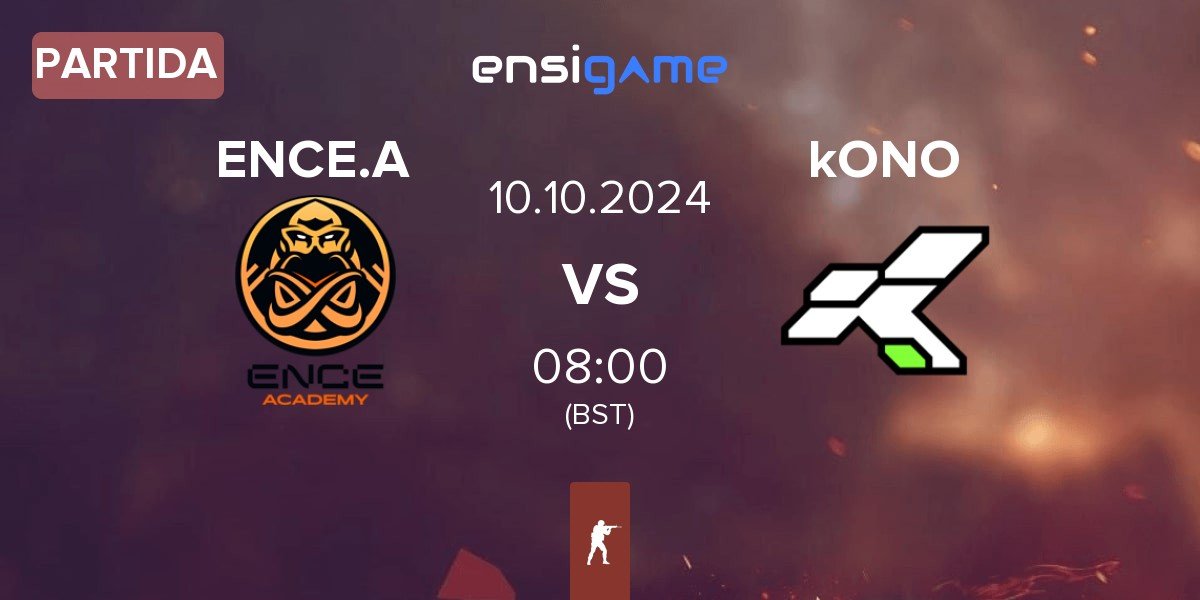 Partida ENCE Academy ENCE.A vs kONO.ECF kONO | 10.10