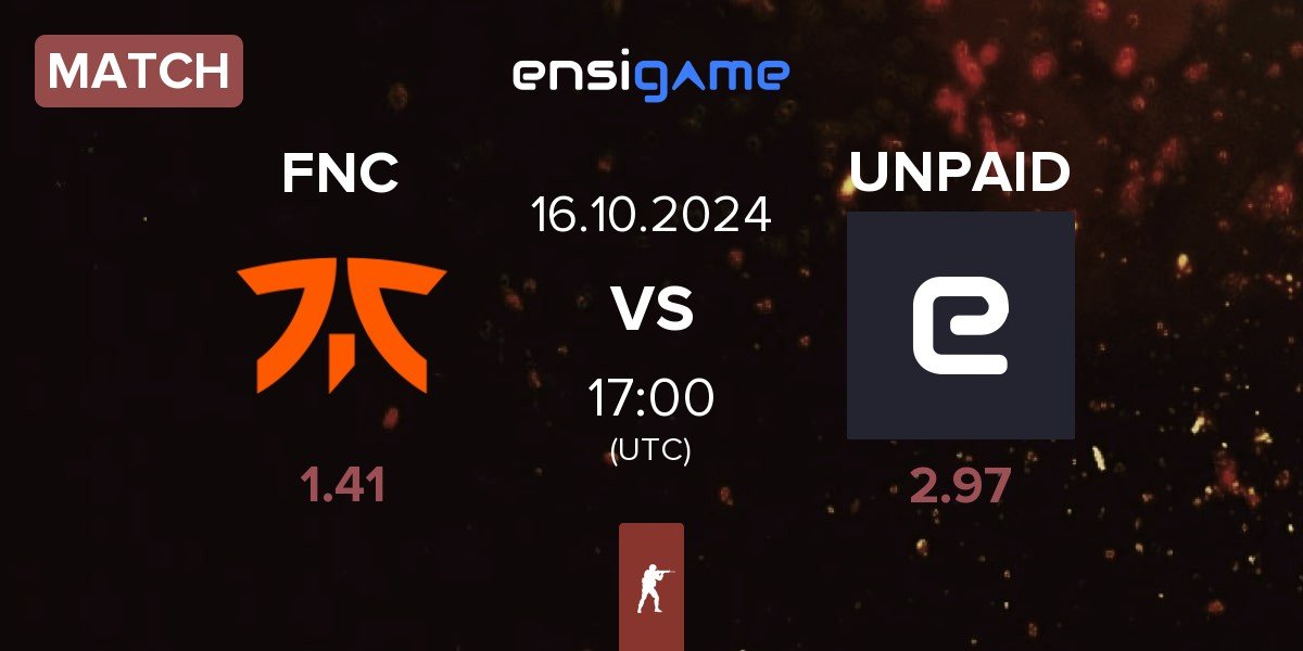 Match Fnatic FNC vs UNPAID | 16.10