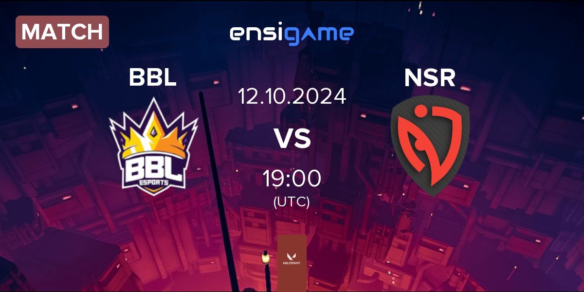 Match BBL Esports BBL vs NASR Esports NSR | 12.10