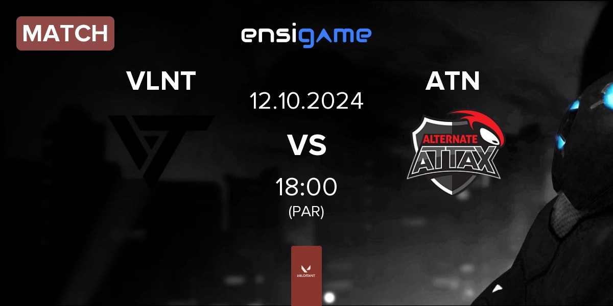 Match Valiant VLNT vs ALTERNATE aTTaX ATN | 12.10