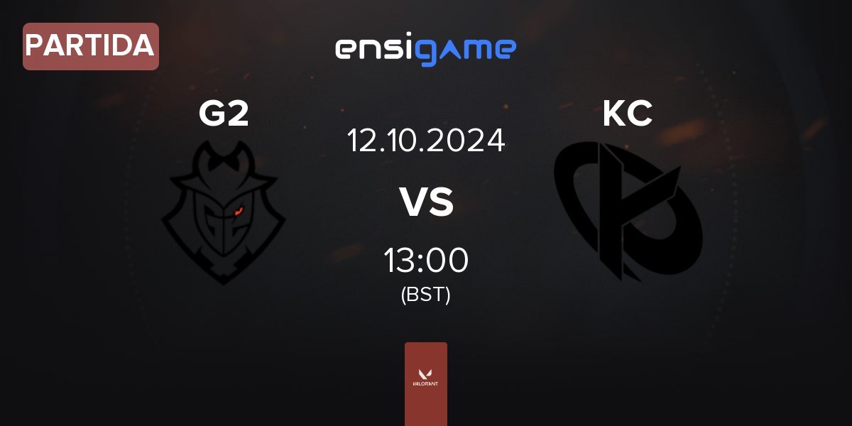 Partida G2 Esports G2 vs Karmine Corp KC | 12.10