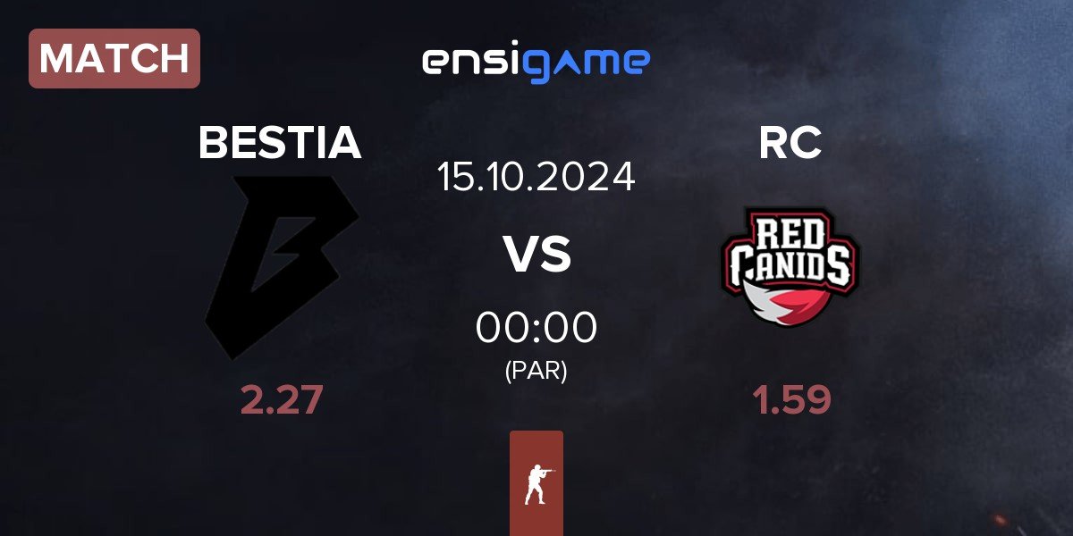 Match BESTIA vs Red Canids RC | 15.10