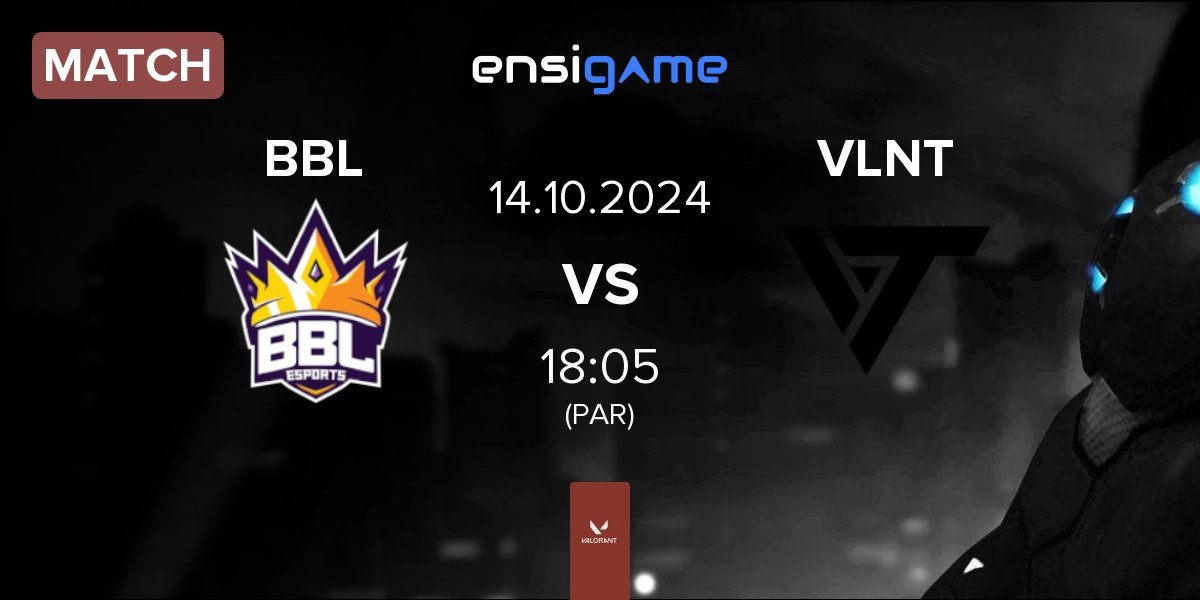 Match BBL Esports BBL vs Valiant VLNT | 14.10