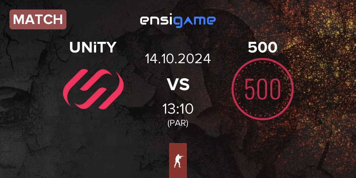 Match UNiTY vs 500 | 14.10