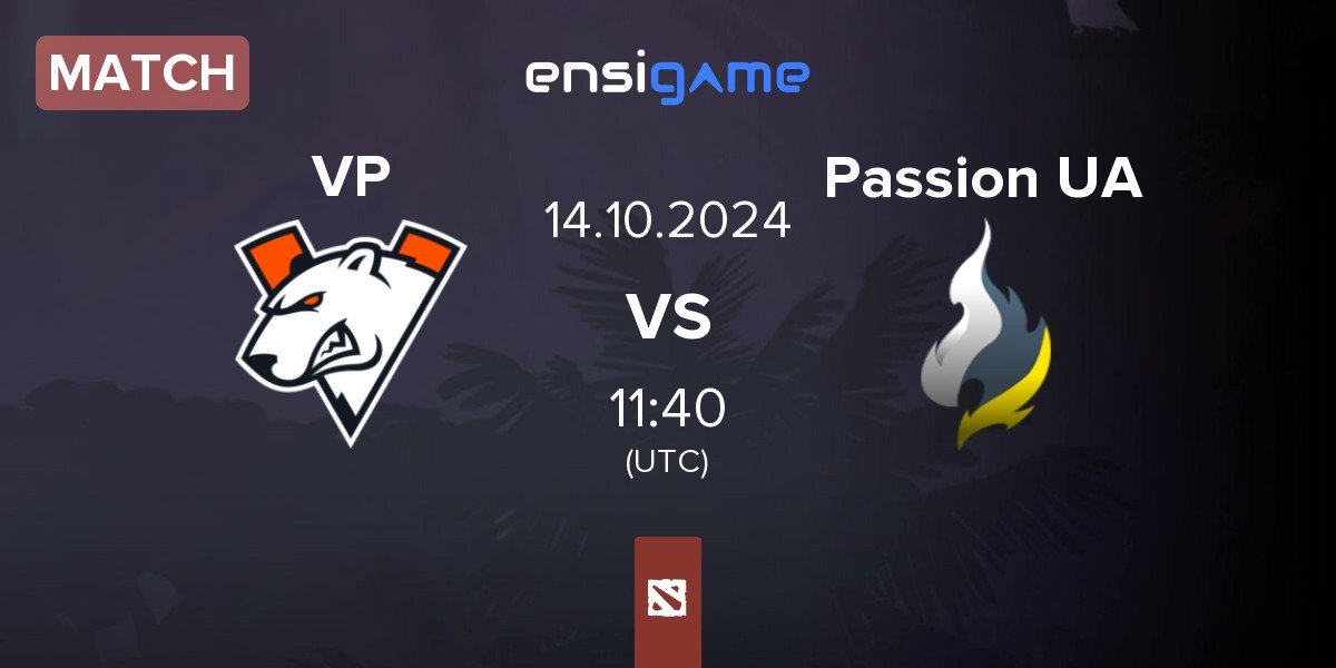 Match Virtus.pro VP vs Passion UA | 14.10