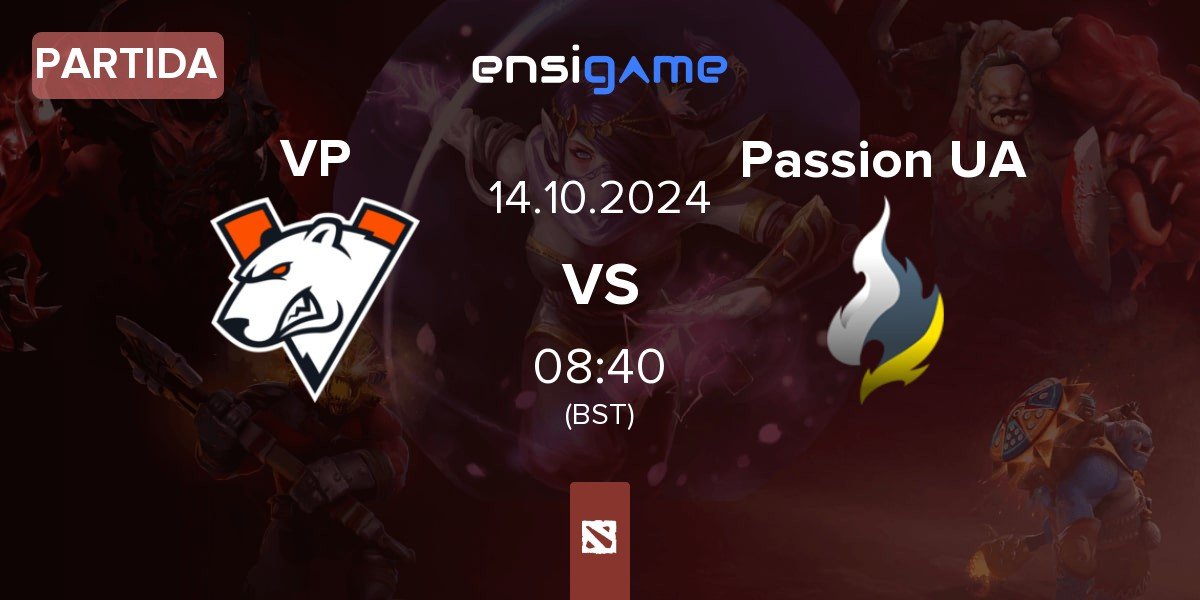 Partida Virtus.pro VP vs Passion UA | 14.10