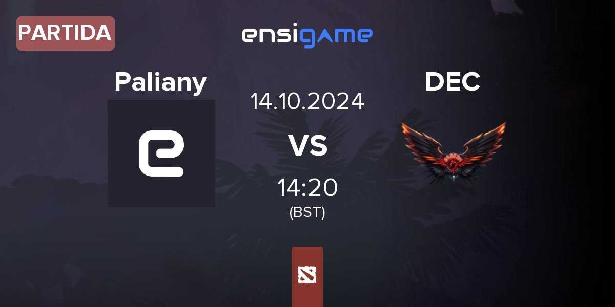 Partida Palianytsia Paliany vs Dragon Esports Club DEC | 14.10